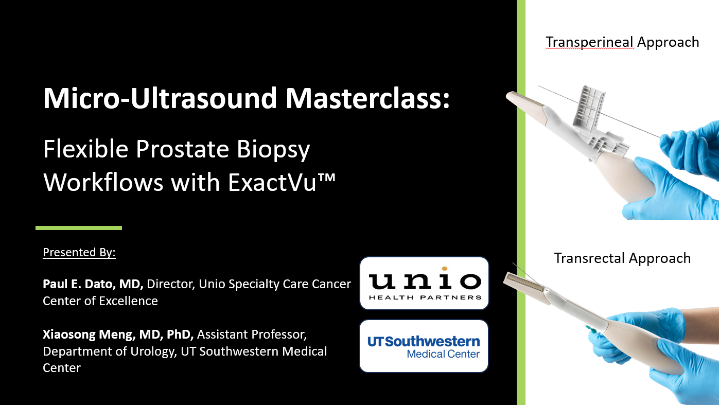 Micro Ultrasound Masterclass Flexible Prostate Biopsy Workflows with ExactVu™